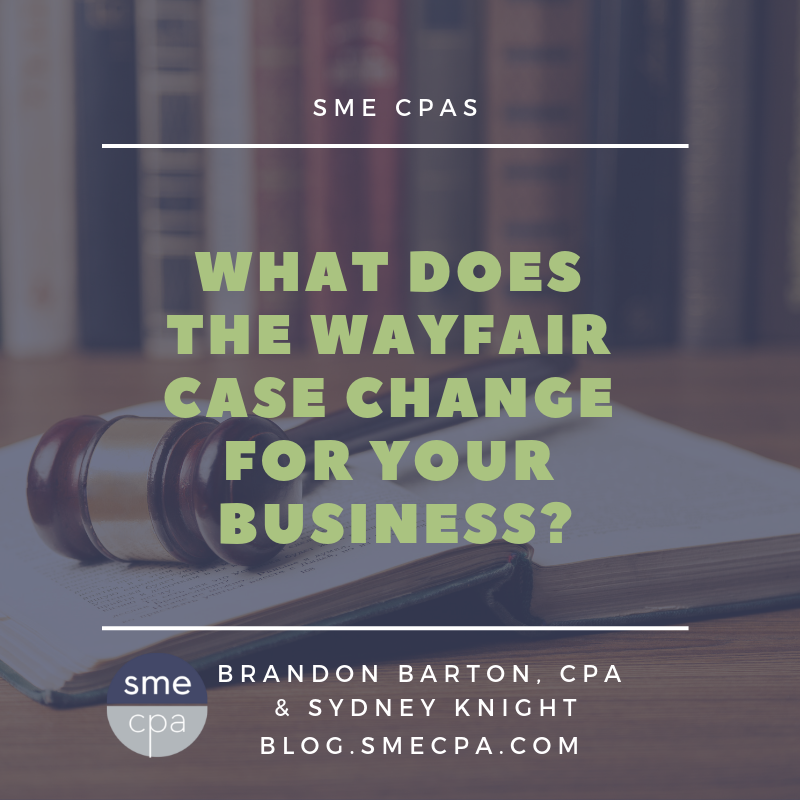 What does the Wayfair case change for your business? SME CPA